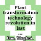 Plant transformation technology revolution in last three decades. Volume 1, Historical technology developments in plant transformation / [E-Book]