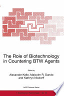 The Role of Biotechnology in Countering BTW Agents [E-Book] /