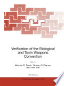 Verification of the Biological and Toxin Weapons Convention [E-Book] /