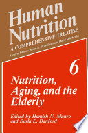 Nutrition, Aging, and the Elderly [E-Book] /