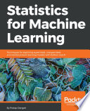 Statistics for machine learning [E-Book] /