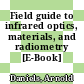 Field guide to infrared optics, materials, and radiometry [E-Book] /