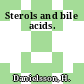 Sterols and bile acids.