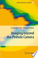 Imaging Beyond the Pinhole Camera [E-Book] /
