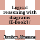 Logical reasoning with diagrams [E-Book] /