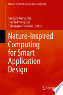 Nature-Inspired Computing for Smart Application Design [E-Book] /