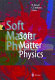 Soft matter physics /