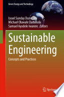 Sustainable Engineering [E-Book] : Concepts and Practices /