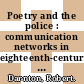 Poetry and the police : communication networks in eighteenth-century Paris [E-Book] /