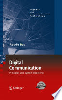 Digital Communication [E-Book] : Principles and System Modelling /