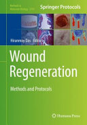 Wound Regeneration [E-Book] : Methods and Protocols  /