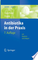 Antibiotika in der Praxis mit Hygieneratschlägen [E-Book] /