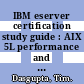 IBM eserver certification study guide : AIX 5L performance and system tuning [E-Book] /
