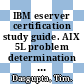 IBM eserver certification study guide. AIX 5L problem determination tools and techniques / [E-Book]