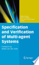 Specification and Verification of Multi-agent Systems [E-Book] /