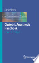 Obstetric Anesthesia Handbook [E-Book] /
