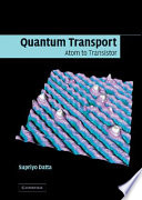 Quantum transport : atom to transistor /