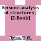 Seismic analysis of structures / [E-Book]