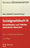 Sozialgesetzbuch IX : Rehabilitation und Teilhabe behinderter Menschen ; Handkommentar ; [Lehr- und Praxiskommentar] /