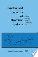 Structure and Dynamics of Molecular Systems [E-Book] /