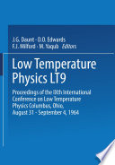 Low Temperature Physics LT9 [E-Book] : Proceedings of the IXth International Conference on Low Temperature Physics Columbus, Ohio, August 31 – September 4, 1964 /