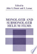 Monolayer and Submonolayer Helium Films [E-Book] /