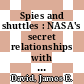 Spies and shuttles : NASA's secret relationships with the DOD and CIA [E-Book] /