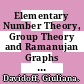 Elementary Number Theory, Group Theory and Ramanujan Graphs [E-Book] /