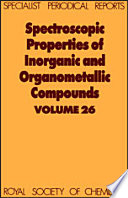 Spectroscopic properties of inorganic and organometallic compounds. 26 : A review of the recent literature published up to late 1992.