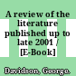 A review of the literature published up to late 2001 / [E-Book]