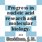 Progress in nucleic acid research and molecular biology. 6 /