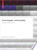 Limited Language: Rewriting Design [E-Book] : responding to a feedback culture /