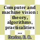 Computer and machine vision : theory, algorithms, practicalities [E-Book] /