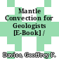 Mantle Convection for Geologists [E-Book] /