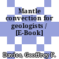 Mantle convection for geologists / [E-Book]