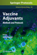 Vaccine Adjuvants [E-Book] : Methods and Protocols /