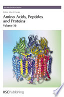 Amino acids, peptides and proteins. Volume 36, A review of the literature published during 2003-2004 / [E-Book]