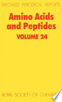 Amino acids and peptides. Volume 24 : a review of the literature published during 1991  / [E-Book]