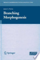 Branching Morphogenesis [E-Book] /