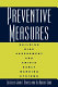 Preventive measures : building risk assessment and crisis early warning systems /