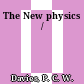 The New physics /