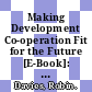 Making Development Co-operation Fit for the Future [E-Book]: A Survey of Partner Countries /