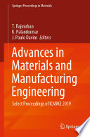Advances in Materials and Manufacturing Engineering [E-Book] : Select Proceedings of ICMME 2019 /