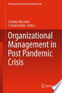 Organizational Management in Post Pandemic Crisis [E-Book] /