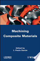 Machining composite materials [E-Book] /