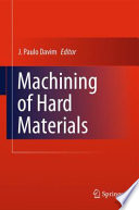 Machining of Hard Materials [E-Book] /