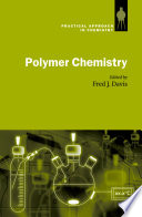Polymer chemistry : a practical approach [E-Book] /