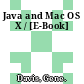 Java and Mac OS X / [E-Book]