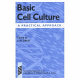 Basic cell culture : a practical approach.