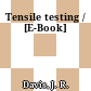 Tensile testing / [E-Book]